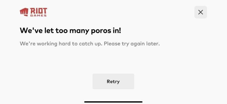 英雄联盟手游we＇ve let too many poros in什么意思？无法登陆解决办法[多图]